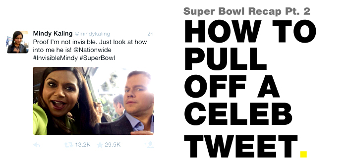 How to Pull Off a Celeb Tweet Super Bowl